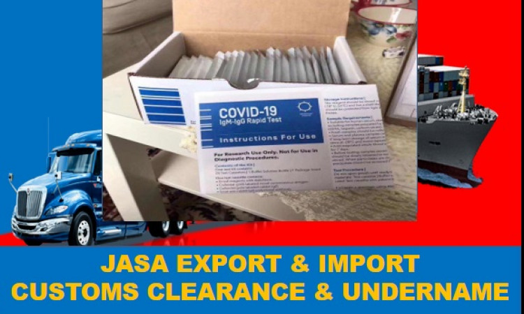 UNDERNAME | Forwader import |Jasa Import  ALAT TEST CORONA | DOOR TO DOOR  | COSTUME CLEARANCE  | 081381555813| Fia Prakoso
