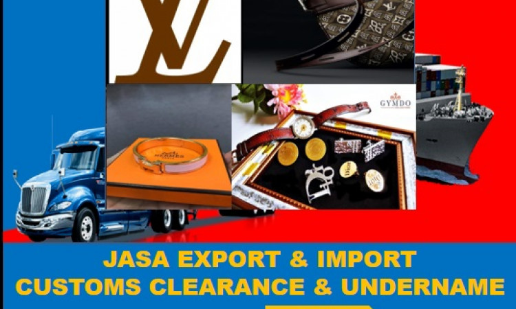 UNDERNAME | Forwader import |Jasa Import  BARANG BRANDED | DOOR TO DOOR  | COSTUME CLEARANCE  | 081381555813| Fia Prakoso