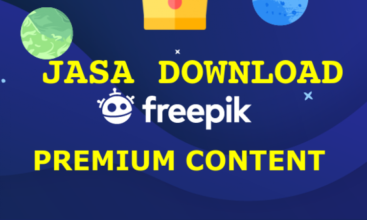 Jasa Download Premium Content Freepik.Com