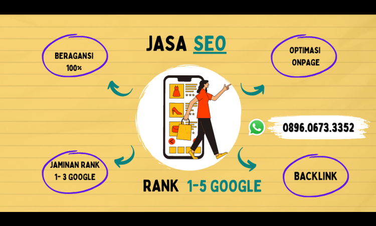 JASA SEO WEBSITE RANK 1-3 GOOGLE 100%